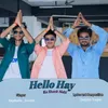 About Hello Hay Ka Shauk Nahi Song